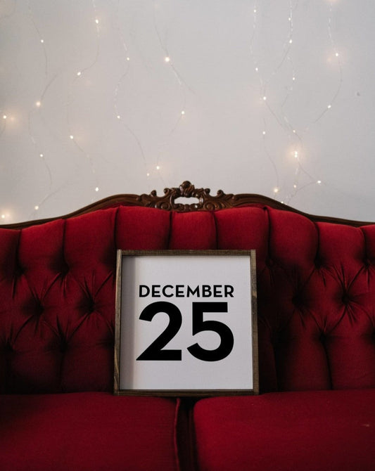 December 25 Wood Sign