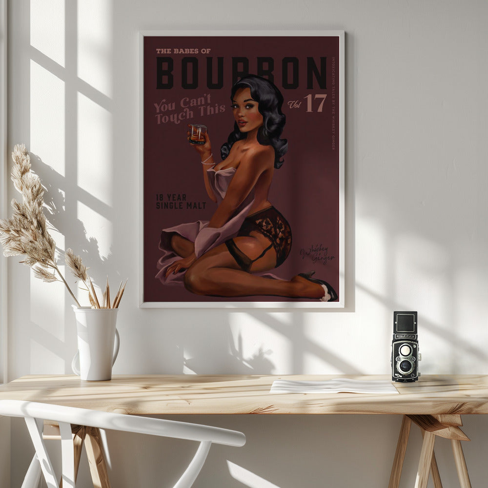 Wandkunst Babes of Bourbon Cant Touch This. Sexy Retro Pin-up-Girl Whiskey-Kunst